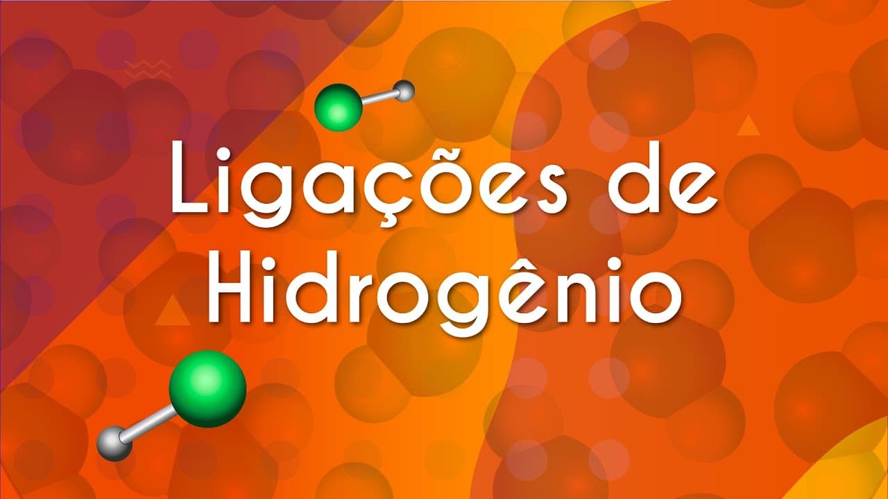 Thumbnail: Ligações de hidrogênio I Forças intermoleculares - Brasil Escola