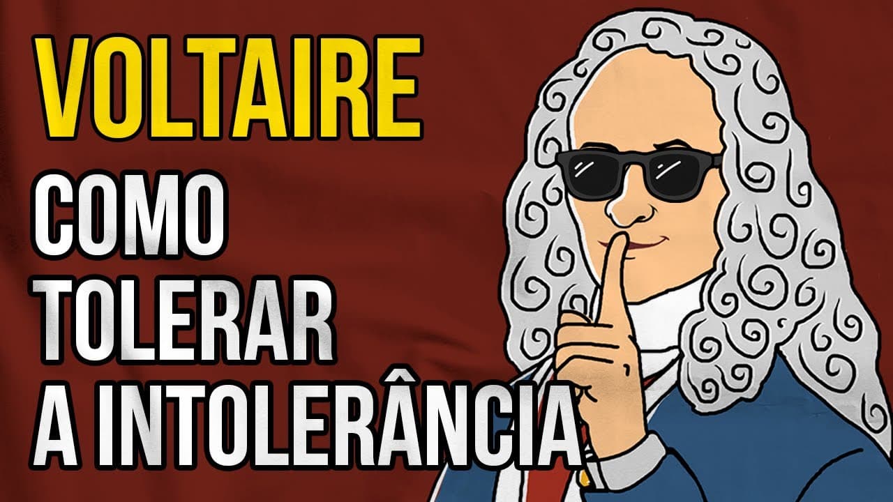 Thumbnail: Como Tolerar a INTOLERÂNCIA | A filosofia de Voltaire