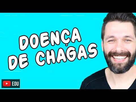 Thumbnail da aula: DOENÇA DE CHAGAS - TRIPANOSSOMÍASE AMERICANA - Parasitologia | Biologia com Samuel Cunha