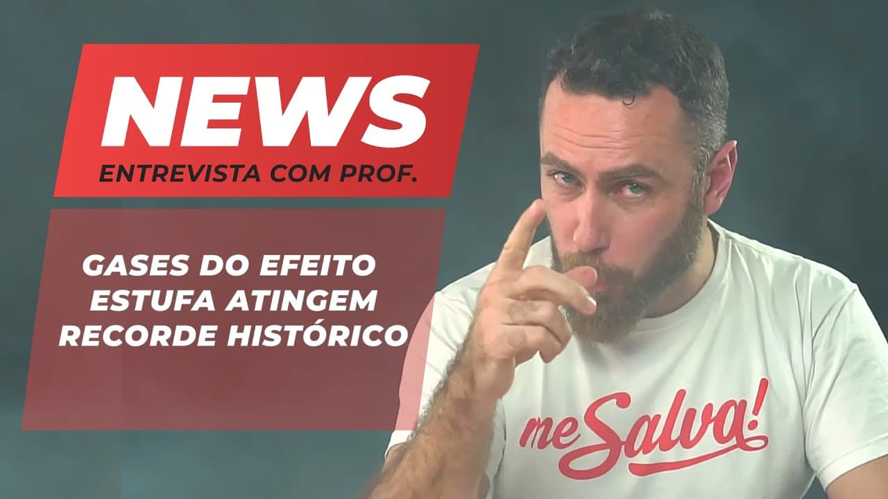 Thumbnail: ATUALIDADES ENEM: Gases do Efeito Estufa atingem recorde histórico