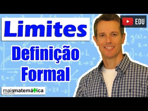 Thumbnail da aula: Cálculo: Definição Formal e Precisa de Limite (Aula 3 de 15)