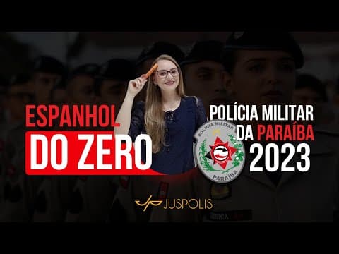 Thumbnail da aula: Espanhol do Zero para o concurso PMPB/2023 - Resolução de Questões - Aula 1