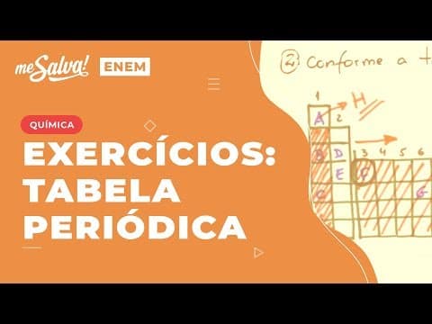Thumbnail da aula: Exercícios de Tabela Periódica Aula 4 - TPE04