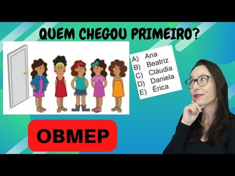 Thumbnail da aula: ⭐OBMEP - QUEM CHEGOU PRIMEIRO? ∣ Linha do Tempo - Professora Angela Matemática