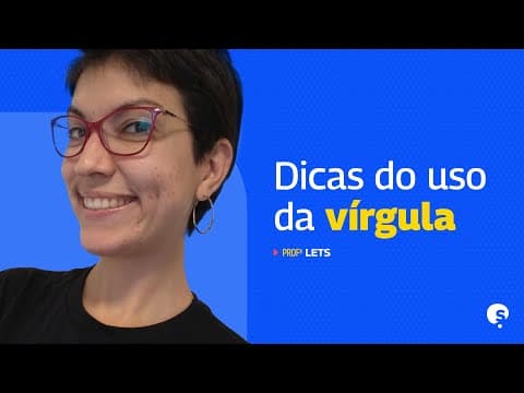 Thumbnail da aula: COMO UTILIZAR A VÍRGULA DE FORMA CORRETA