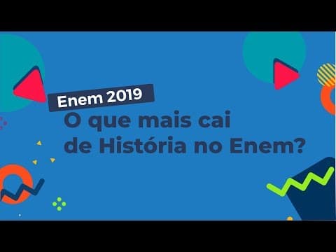 Thumbnail da aula: O que mais cai de História no Enem? - Brasil Escola