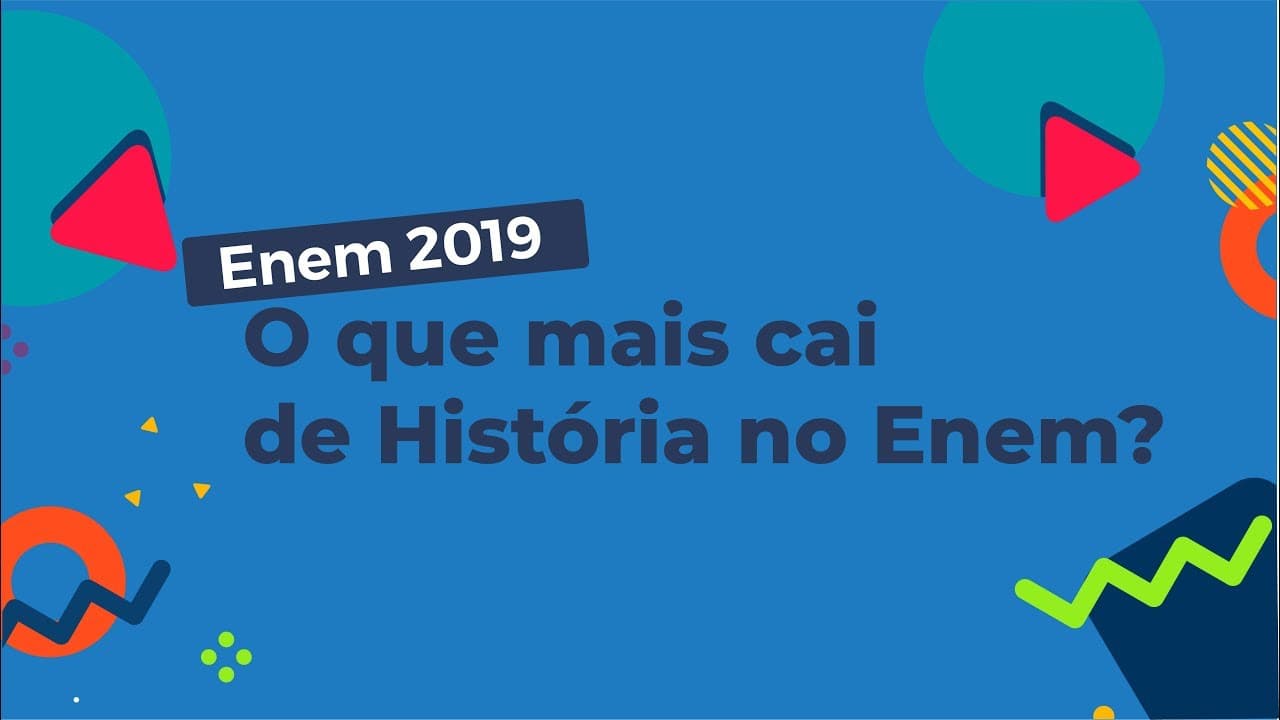 Thumbnail: O que mais cai de História no Enem? - Brasil Escola