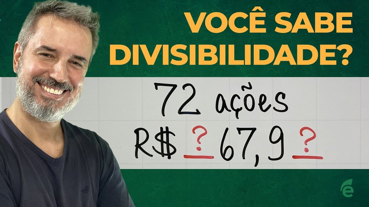 Thumbnail: Desafio de divisibilidade: quanto custou cada ação? [Horizontal]