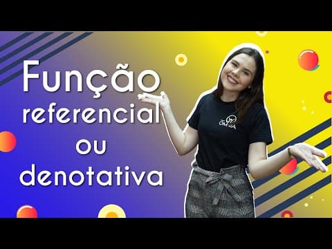 Thumbnail da aula: Função referencial ou denotativa - Brasil Escola
