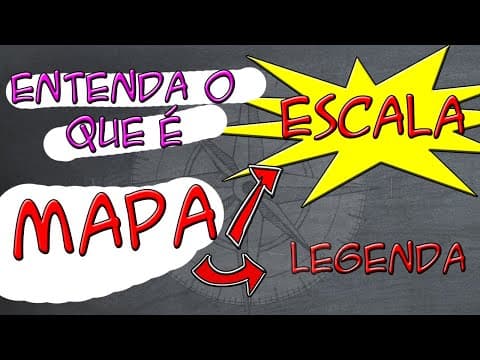 Thumbnail da aula: Você sabe o que é MAPA?? Entenda o que é ESCALA cartográfica e legenda (CARTOGRAFIA)