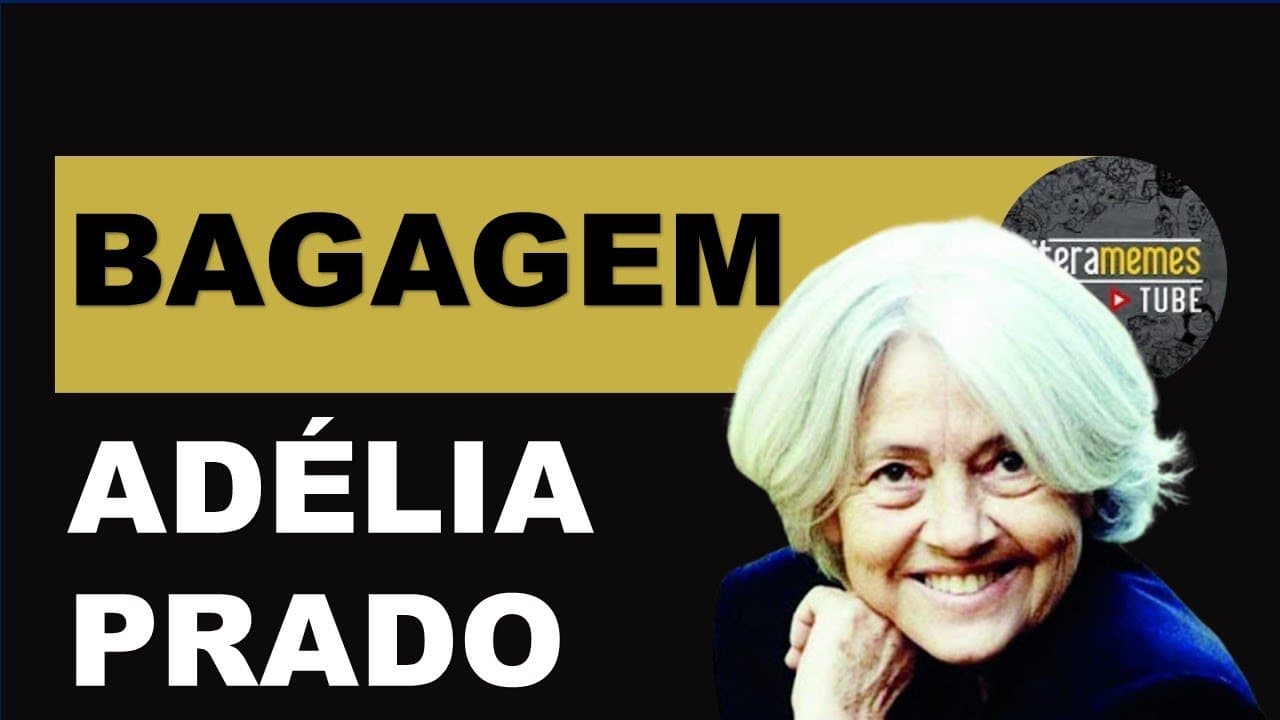 Thumbnail: BAGAGEM - ADÉLIA PRADO