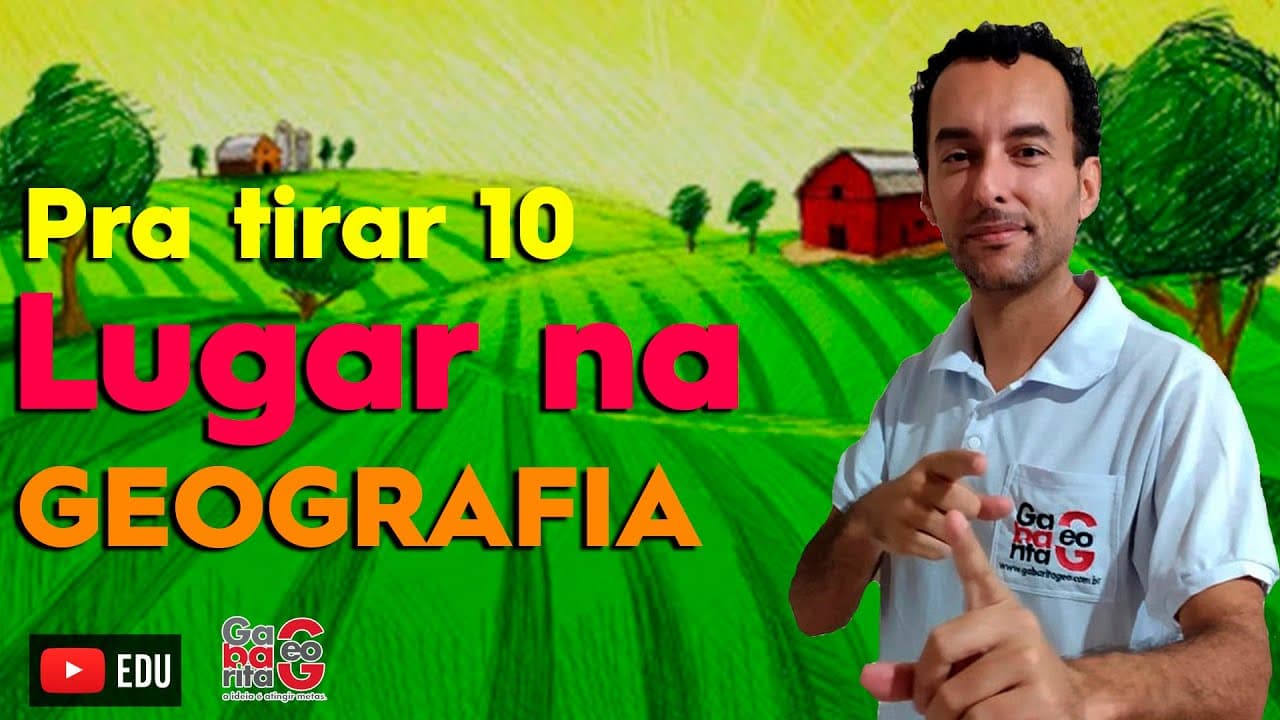 Thumbnail: O QUE É LUGAR? GEOGRAFIA