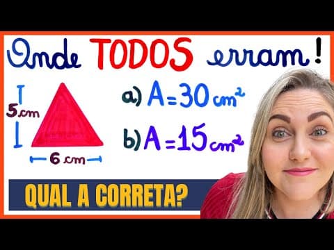Thumbnail da aula: ÁREA DO TRIÂNGULO!! ONDE TODOS ERRAM?