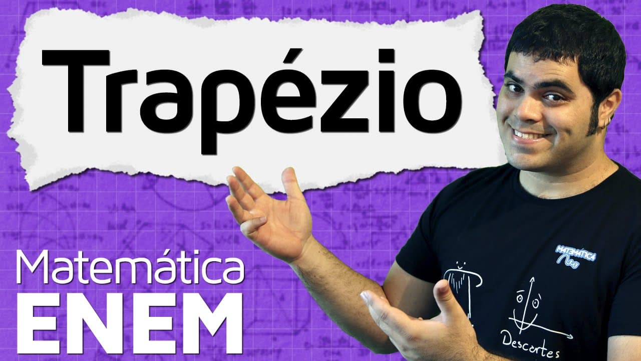 Thumbnail: Dedução da Fórmula da Área do Trapézio | Matemática do ENEM