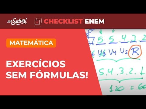 Thumbnail da aula: Análise Combinatória: Exercícios de Arranjo - Matemática | Checklist ENEM | Me Salva!