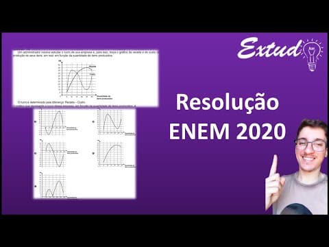 Thumbnail da aula: RESOLUÇÃO ENEM 2020 - Um administrador resolve estudar o lucro de sua empresa e, para isso [...]