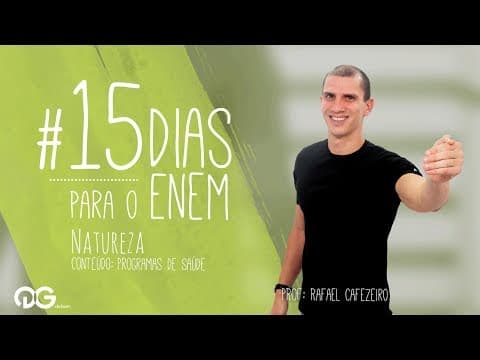 Thumbnail da aula: Biologia: Noções de programa de saúde | 15 Dias