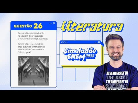 Thumbnail da aula: Resolução Simuladão ENEM 2022 - #Literatura pt. 2