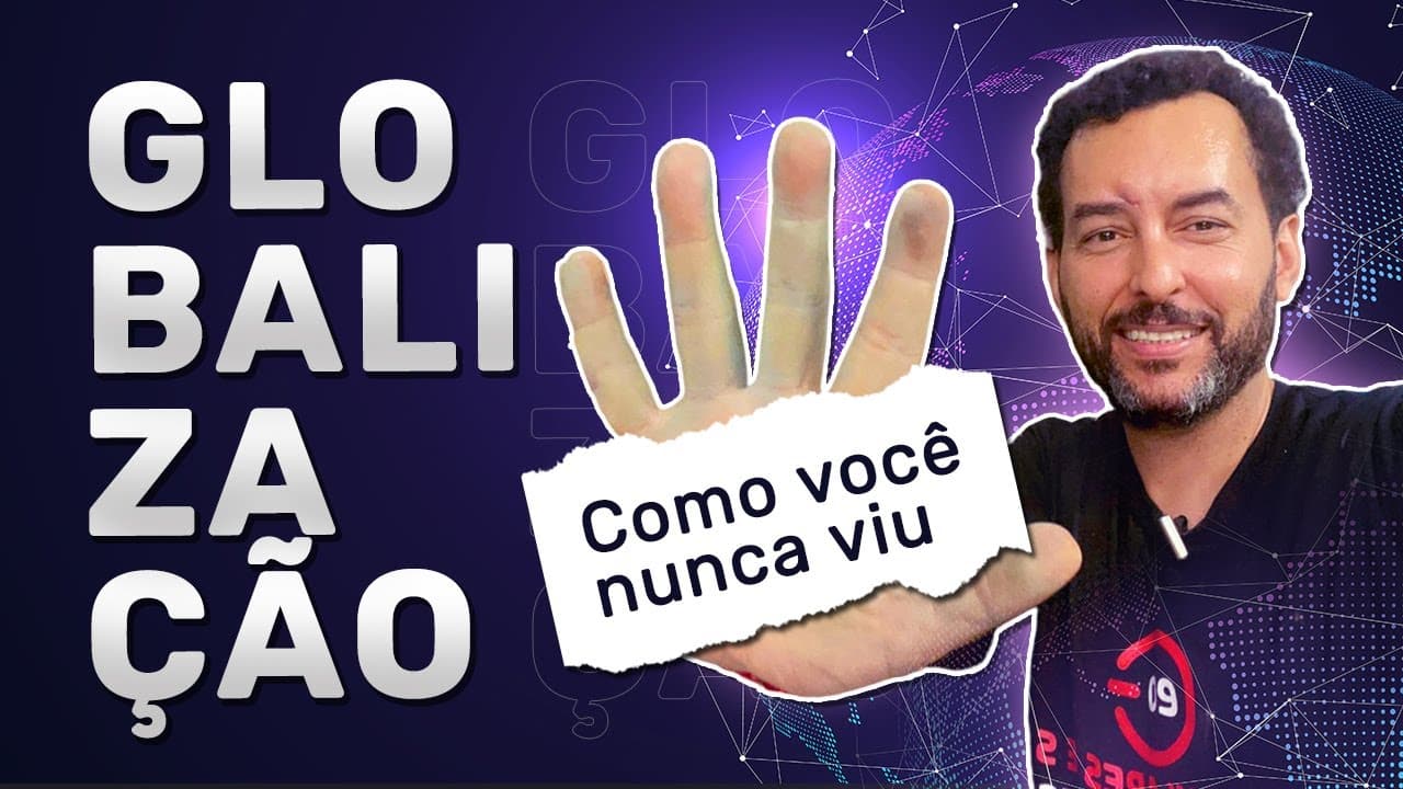 Thumbnail: Geografia explica: O que é Globalização | | Aula completa | JeanGrafia
