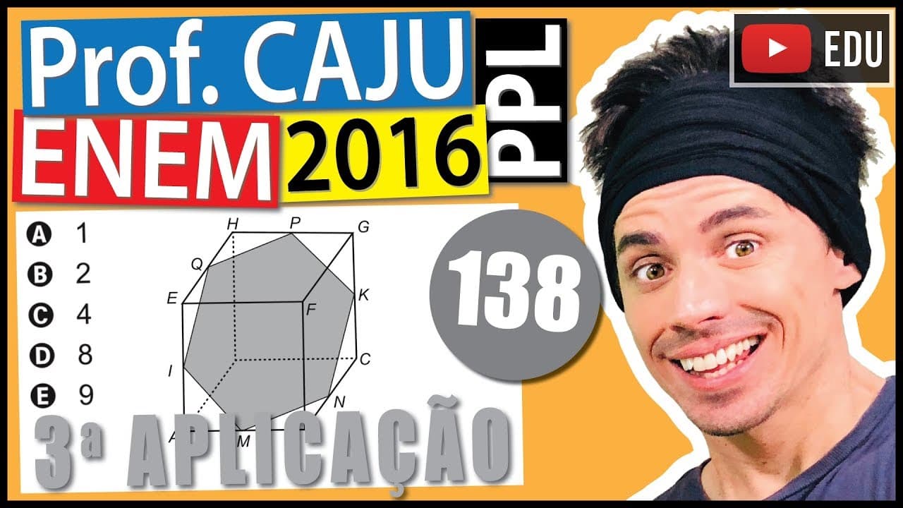 Thumbnail: [ENEM 2016 PPL] 138 📓 GEOMETRIA ESPACIAL Um artista utilizou uma caixa cúbica transparente para a