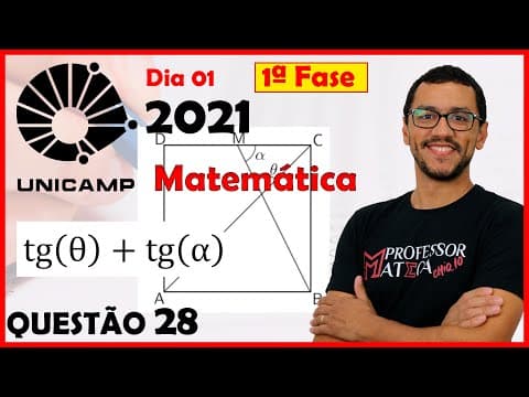Thumbnail da aula: UNICAMP 2021| Gabarito Matemática | Dia 1 | Questão 28 | Trigonometria