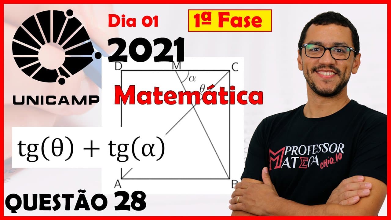 Thumbnail: UNICAMP 2021| Gabarito Matemática | Dia 1 | Questão 28 | Trigonometria