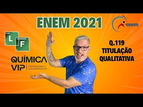 Thumbnail da aula: ENEM 2021|Química| Um técnico analisou um lote de analgésicos que supostamente estava fora das espec