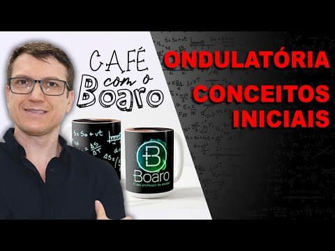 Thumbnail da aula: CONCEITOS INICIAIS – ONDULATÓRIA - EXERCÍCIOS para REVISÃO de FÍSICA – EXC115