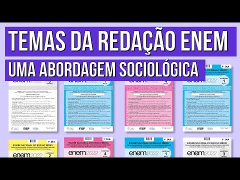 Thumbnail da aula: TEMAS DA REDAÇÃO ENEM: uma abordagem sociológica | Redação e Sociologia no Enem | Fábio Pereira