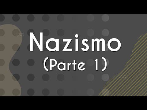 Thumbnail da aula: Nazismo (Parte 1) - Brasil Escola