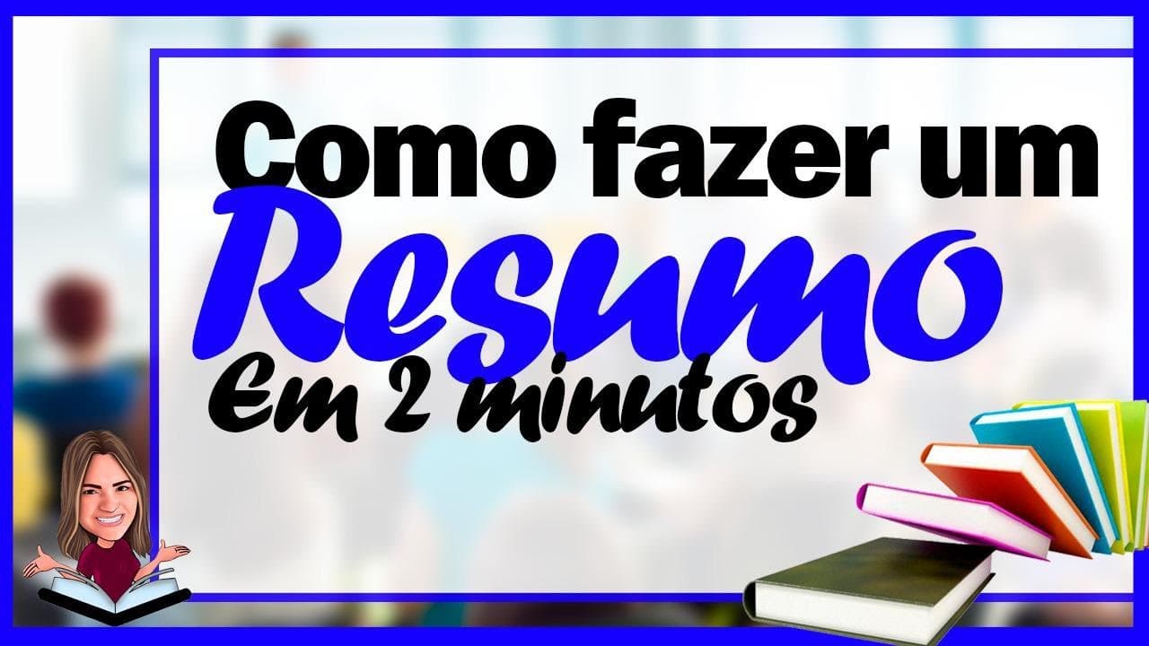 Thumbnail: COMO FAZER RESUMO EM DOIS MINUTOS