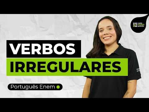 Thumbnail da aula: VERBOS IRREGULARES: o que são e como identificar | Português para Enem | Fernanda Souza