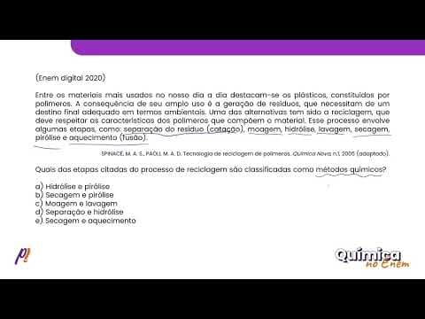 Thumbnail da aula: ENEM DIGITAL 2020 - MATÉRIA E ENERGIA | Entre os materiais mais usados no nosso dia...