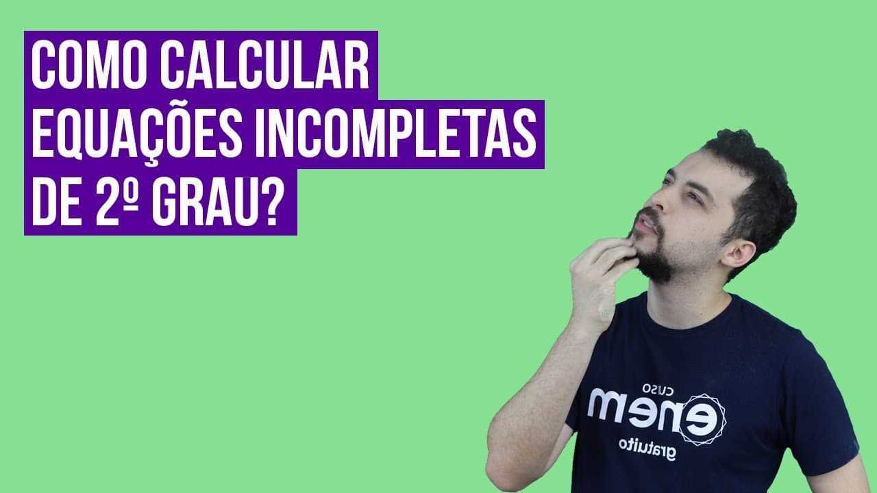 Thumbnail: EQUAÇÕES DE 2º GRAU INCOMPLETAS | Resumo de Matemática para o Enem