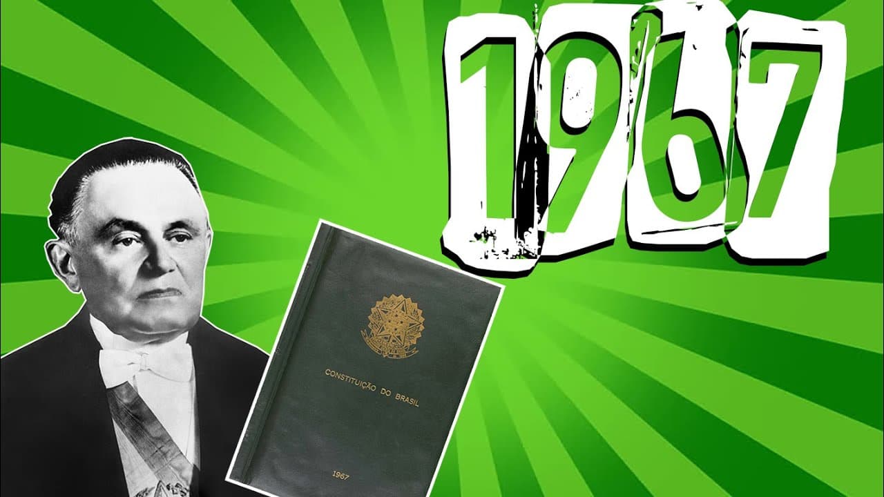 Thumbnail: ENTENDENDO A CONSTITUIÇÃO DE 1967, DA DITADURA MILITAR