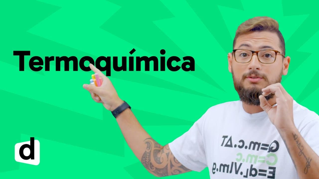 Thumbnail: REVISÃO ENEM | QUÍMICA: TERMOQUÍMICA | ESQUENTA ENEM | DESCOMPLICA