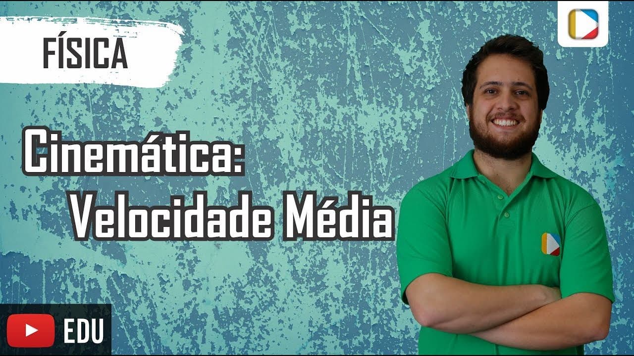 Thumbnail: Física - Cinemática: Velocidade Média