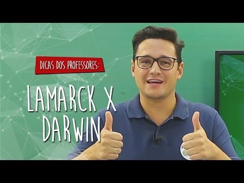 Thumbnail da aula: #Dica dos Professores - Biologia - Lamarck x Darwin