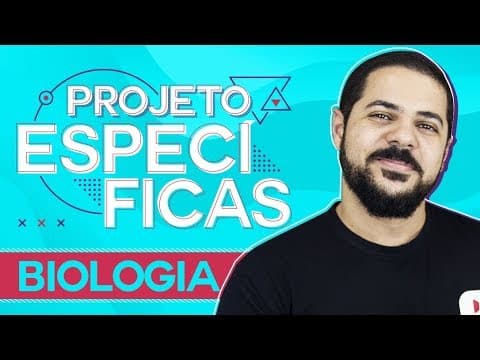 Thumbnail da aula: Projeto Específicas | Biologia | Prof. Adilson Teixeira