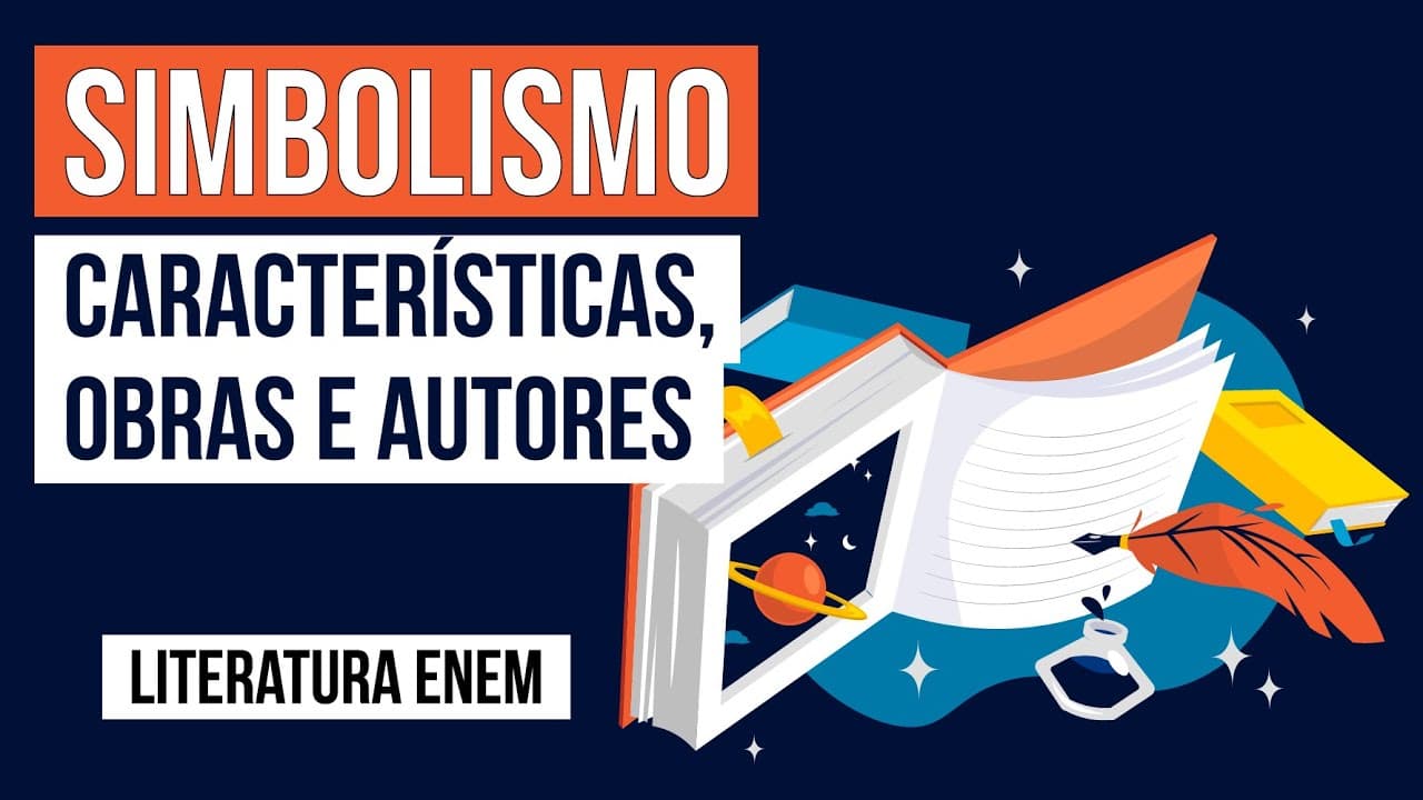 Thumbnail: SIMBOLISMO: características, obras e autores | Literatura para o Enem | Camila Zuchetto Brambilla