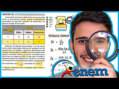 Thumbnail da aula: ENEM 2022 - O manual de uma ducha elétrica informa que seus três níveis de aquecimento (morno, quent