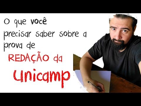 Thumbnail da aula: O que você precisar saber sobre a PROVA de REDAÇÃO da UNICAMP