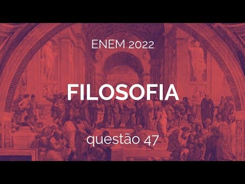 Thumbnail da aula: ENEM 2022 - Questão 47 - Ciências Humanas - Caderno Azul