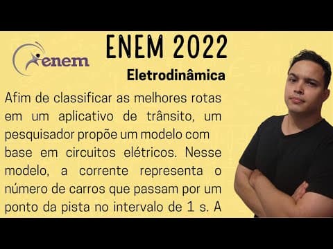 Thumbnail da aula: ENEM 2022 - Afim de classificar as melhores rotas em um aplicativo de trânsito, um pesquisador