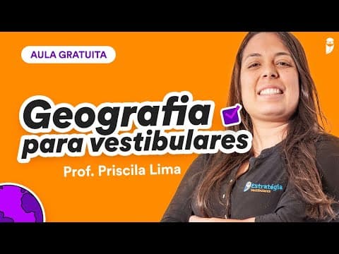Thumbnail da aula: UERJ 2º EQ - Hora da Verdade - Geografia - Prof. Priscila Lima