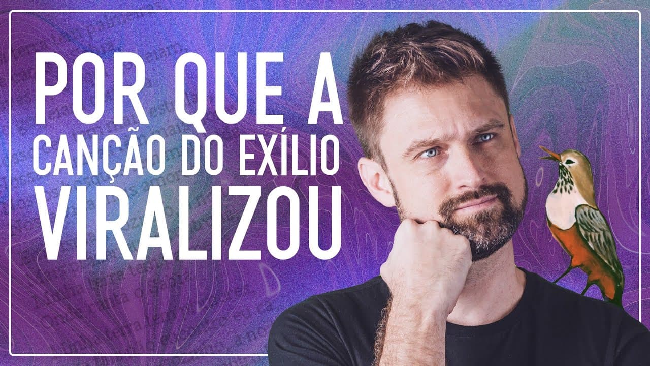 Thumbnail: POR QUE A CANÇÃO DO EXÍLIO VIRALIZOU? Uma breve análise do poema de Gonçalves Dias