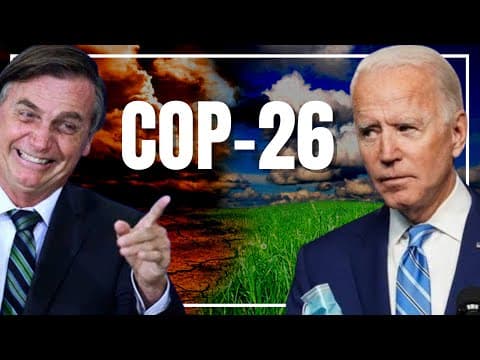 Thumbnail da aula: Entenda a COP 26: participação do Brasil, União Europeia, Estados Unidos e China | Ricardo Marcílio