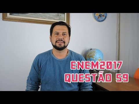 Thumbnail da aula: RESOLUÇÃO COMENTÁRIOS ENEM 2017: QUESTÃO 59 MOSCOW