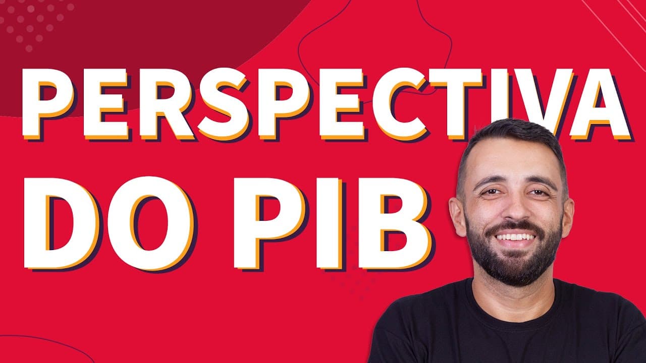 Thumbnail: ATUALIDADES: perspectiva do PIB do Brasil | ProEnem