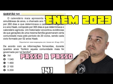 Thumbnail da aula: ENEM 2023 - O calendário maia apresenta duas contagens simultâneas de anos, o chamado ano Tzolkim,